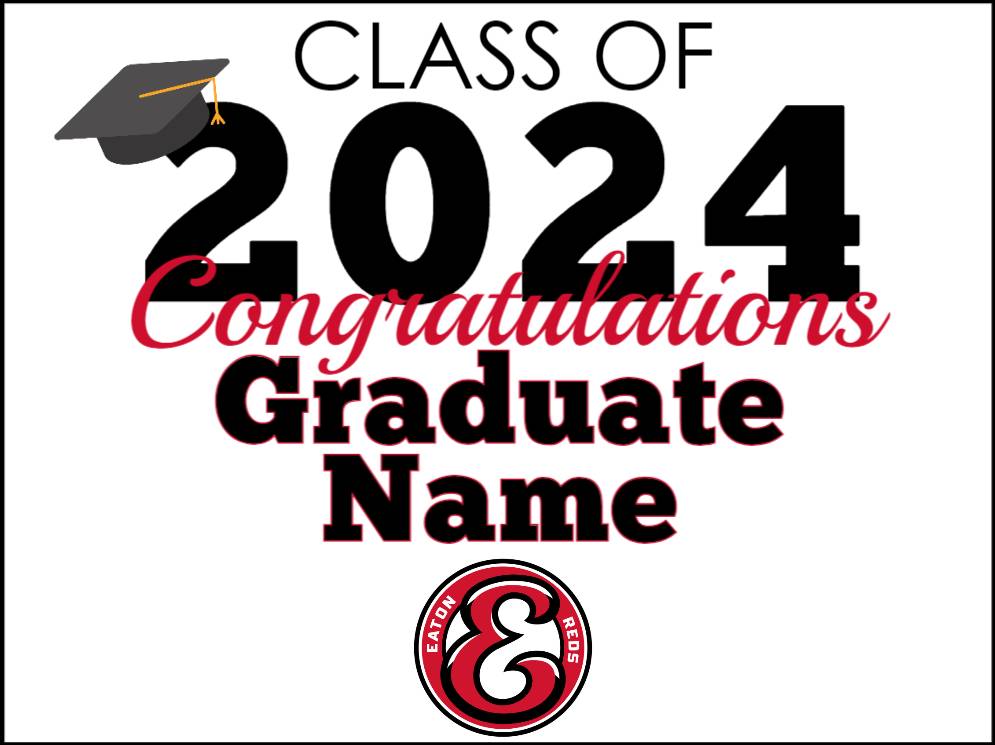 EHS Class of 2024 Congrats Name Yard Sign