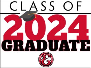 eaton high school class of 2024 graduate name yard sign