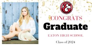 eaton high school class of 2024 graduation banner