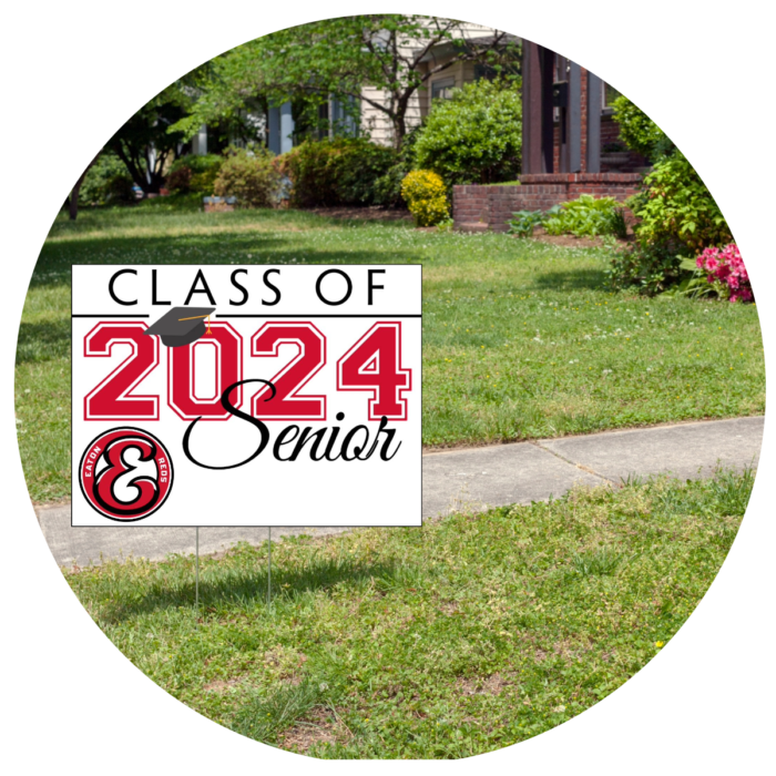 eaton high school class of 2024 yard signs