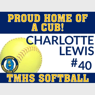 Timnath HS softball yard sign