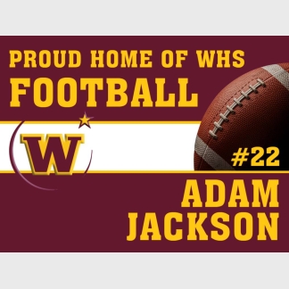 Windsor High School Football yard sign