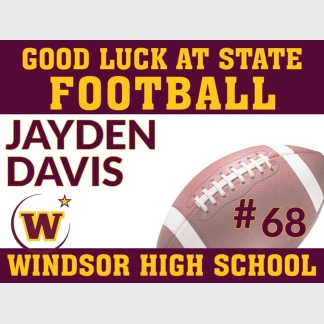 windsor high school football state yard sign