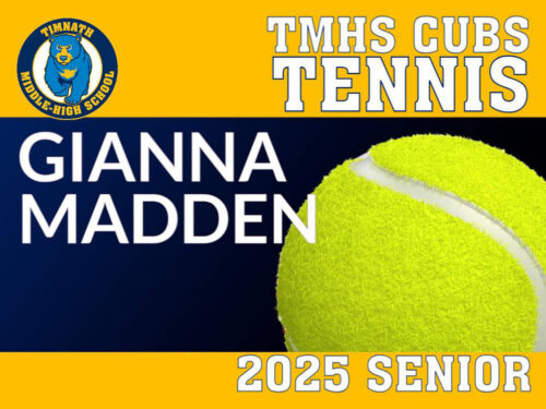 Timnath Middle High School tennis senior yard sign