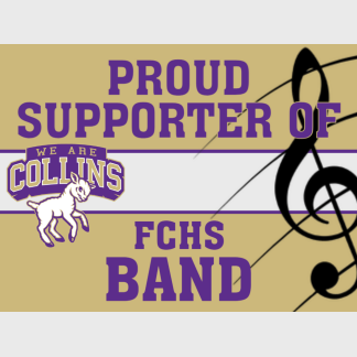Fort Collins High School Band yard sign