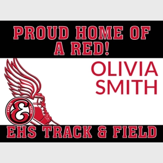 Eaton High School Track & Field yard sign