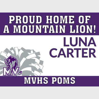 Mountain View High School Poms yard sign