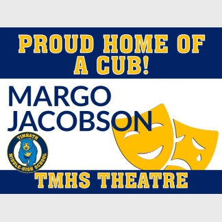 Timnath Middle High School theatre yard sign