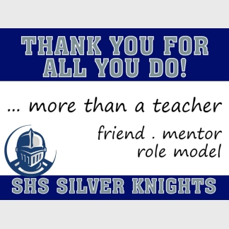 severance high school teacher appreciation yard sign