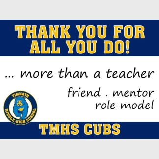 timnath middle high school teacher appreciation yard sign