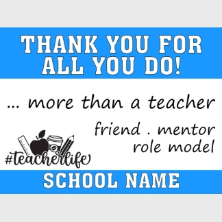 teacher appreciation yard sign