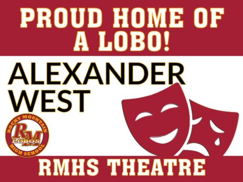 Rocky Mountain High School Theatre yard sign