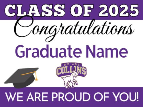 Fort Collins High School graduation yard sign