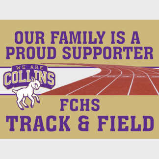 Fort Collins High School Track and Field yard sign