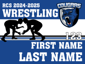 Resurrection Christian School Wrestling yard sign