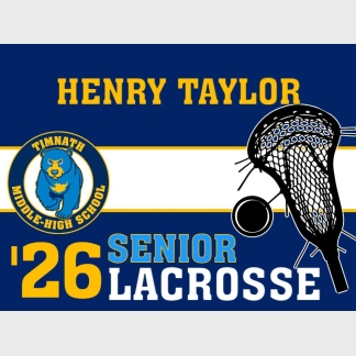 Timnath Middle High School lacrosse yard sign