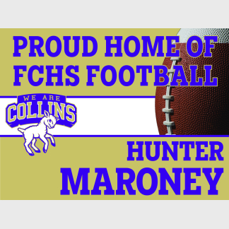 Fort Collins High School Football yard sign