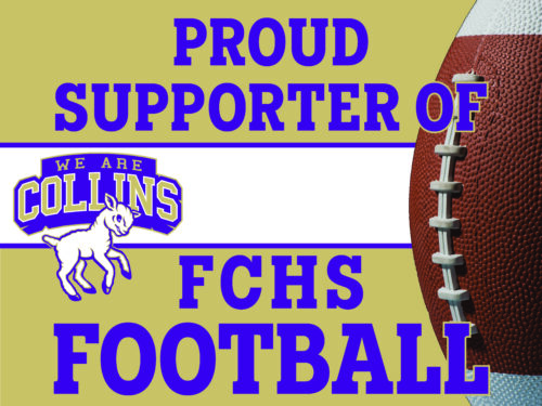 Fort Collins High School Football supporter yard sign