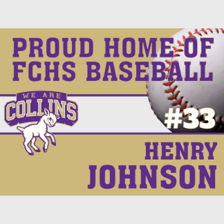 Fort Collins High School Baseball yard sign