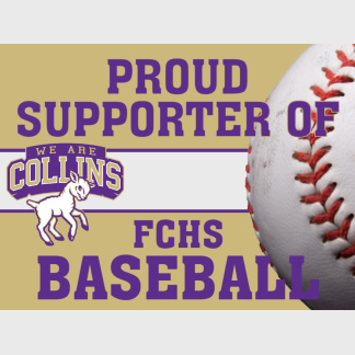 Fort Collins High School Baseball yard sign
