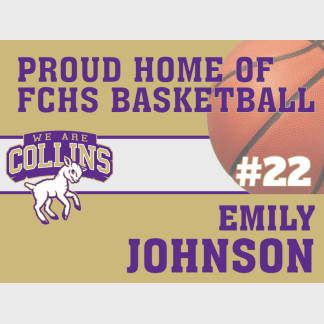 Fort Collins High School Basketball yard sign