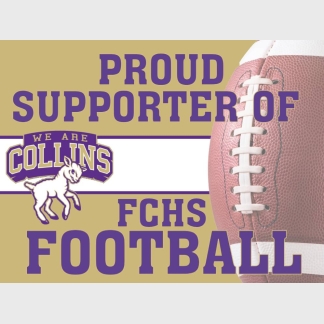 Fort Collins High School football yard signs