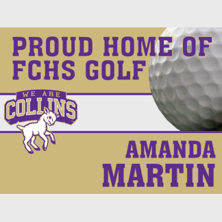 Fort Collins High School Golf yard sign