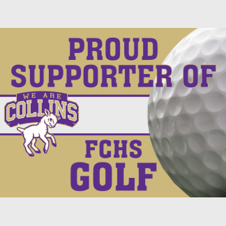 Fort Collins High School Golf yard sign