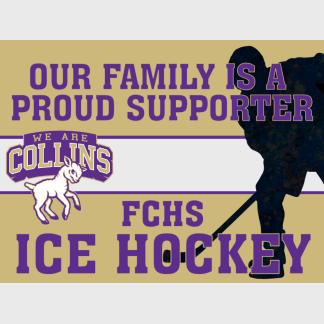 Fort Collins High School Ice Hockey yard sign