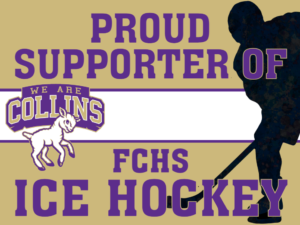 Fort Collins High School Ice Hockey yard sign