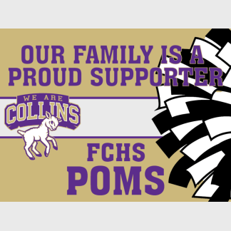 Fort Collins High School Poms yard sign