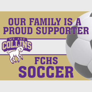 Fort Collins High School Soccer yard sign