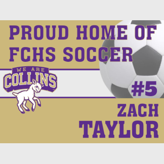 Fort Collins High School Soccer yard sign