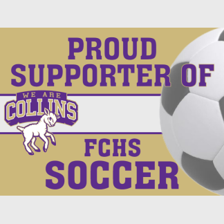 Fort Collins High School Soccer yard sign