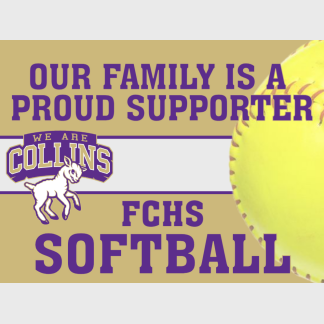 Fort Collins High School Softball yard sign