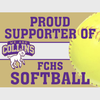 Fort Collins High School Softball yard sign