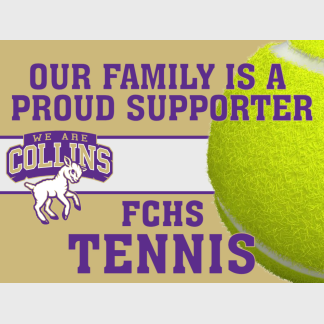 Fort Collins High School Tennis yard sign