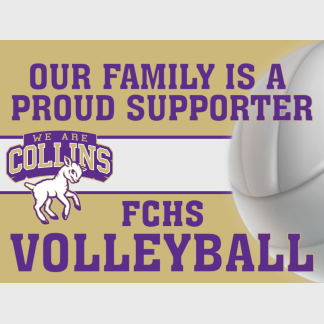 Fort Collins High School Volleyball yard sign