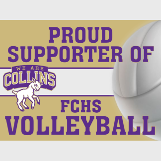 Fort Collins High School Volleyball yard sign