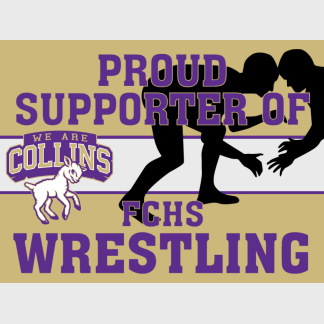Fort Collins High School Wrestling yard sign