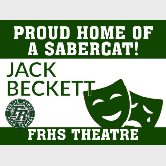 Fossil Ridge High School Theatre yard sign
