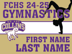 Fort Collins High School Gymnastics Yard Sign