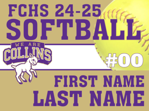 Fort Collins High School Softball Yard Sign