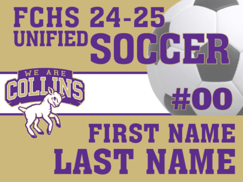 Fort Collins High School Unified Soccer Yard Sign