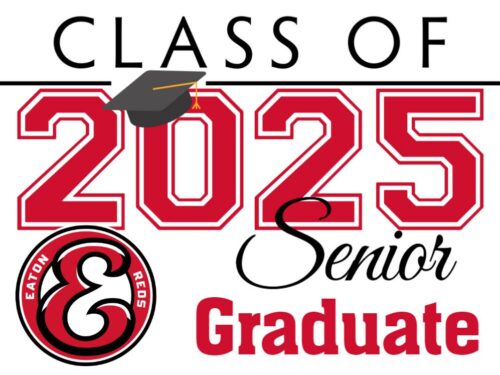 eaton high school graduation yard sign