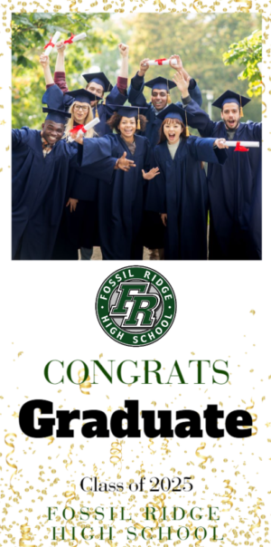 Fossil Ridge View High School graduation banner