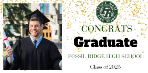 Fossil Ridge View High School graduation banner