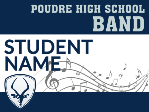 Poudre High School Band yard signs