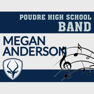 Poudre High School Band yard signs
