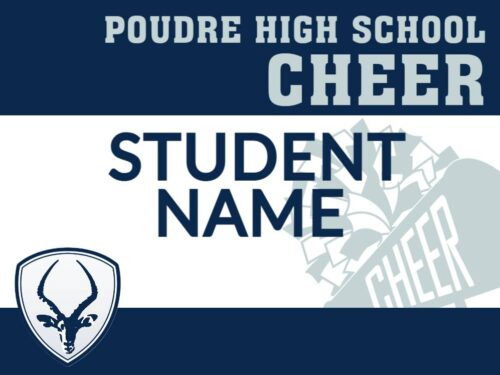 Poudre High School Cheer yard sign